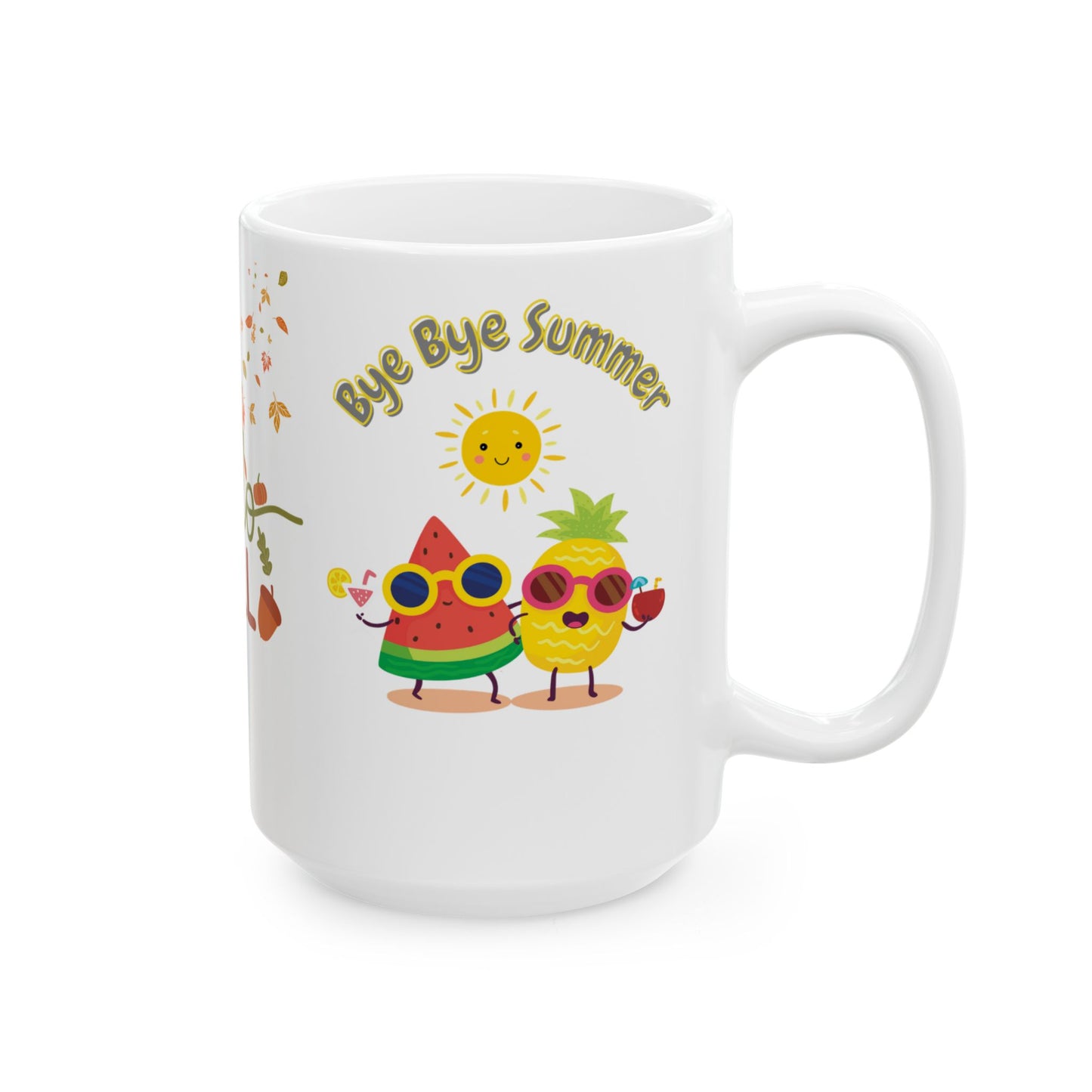 Celebrate the transition from summer to fall with this Hello fall bye summer Ceramic Mug. 110z 15oz