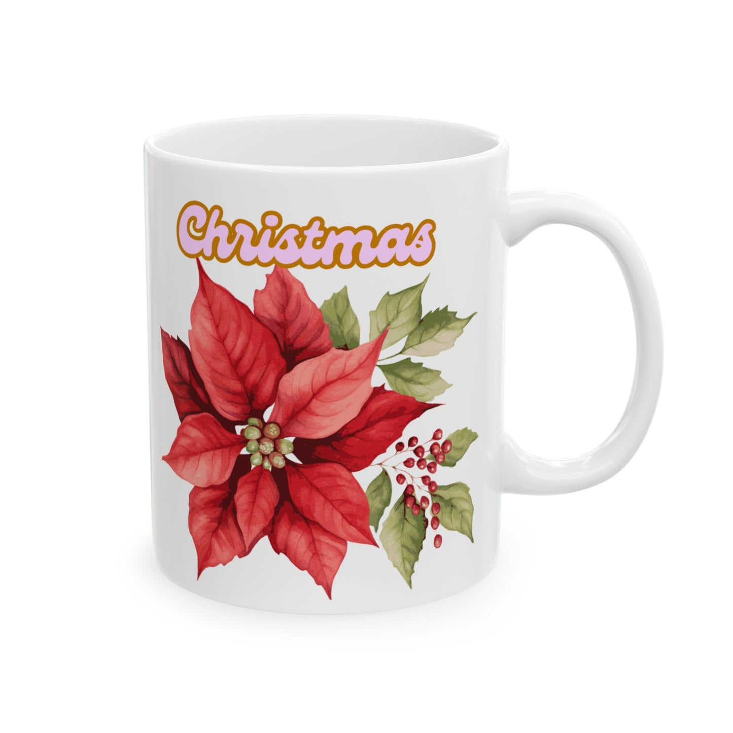 Ceramic Mug - Festive Poinsettia Holiday Mug (11oz, 15oz)