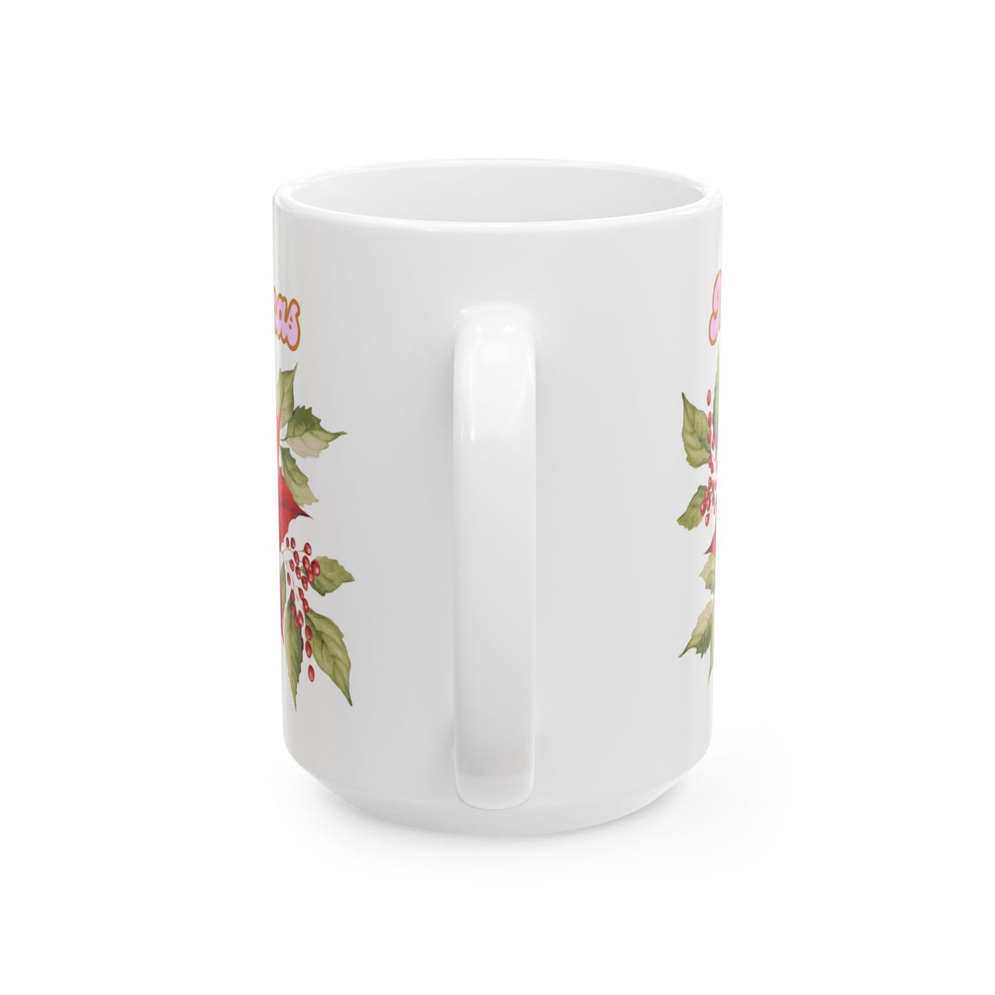 Ceramic Mug - Festive Poinsettia Holiday Mug (11oz, 15oz)